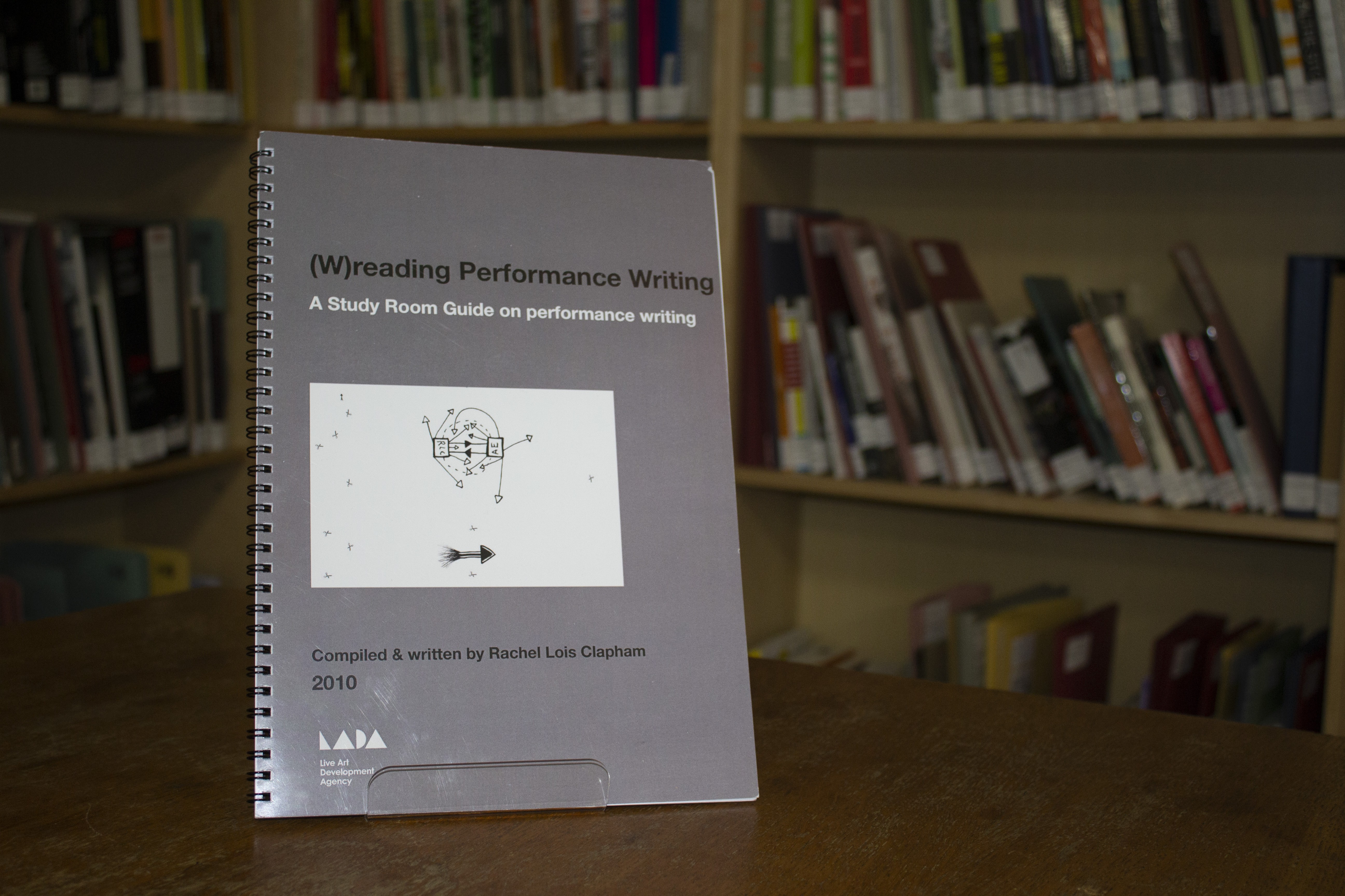 (W)reading Performance Writing (2010) - LADA Live Art Development Agency