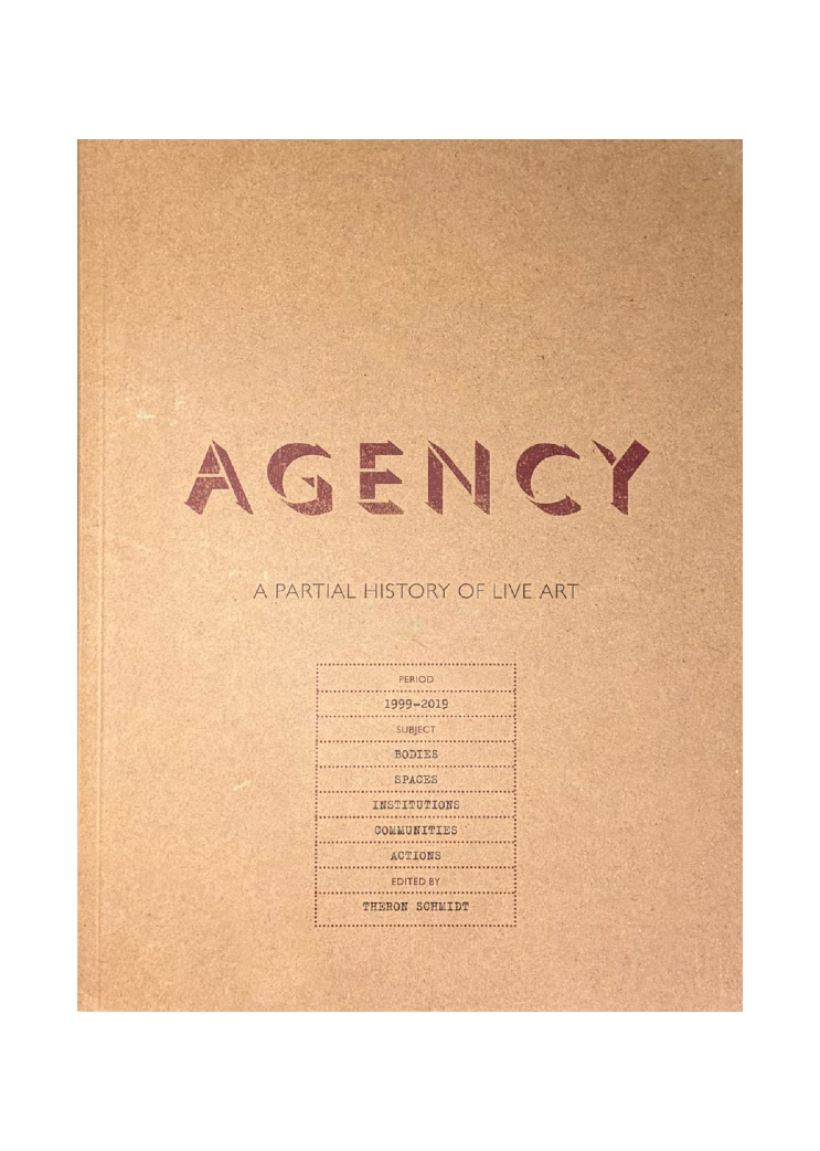 Brown book cover: AGENCY: A Partial History of Live Art